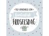 Du ønskes en fantastik Fødselsdag