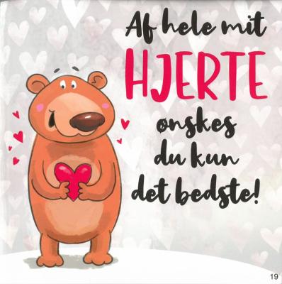 Ab hele mit hjerte ønskes du kun det...